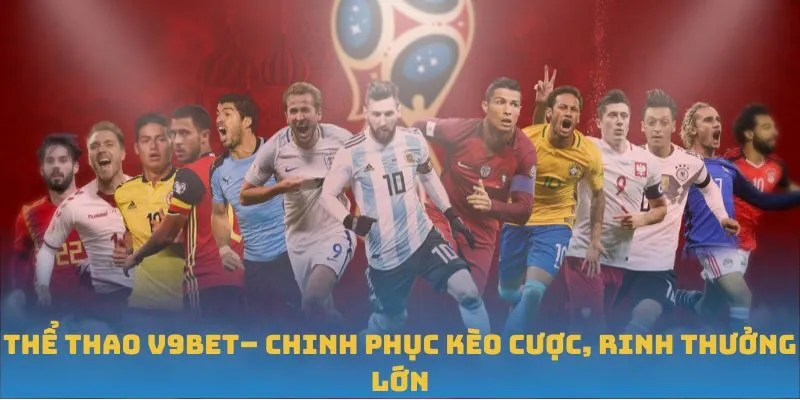 Kèo thể thao đặc sắc